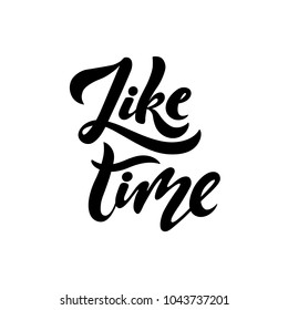 Hand sketched Like time text as blog theme design. Perfect big letters for bloggers. EPS10 vector illustration.