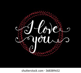Hand sketched I Love You text as Happy Valentines Day logotype, badge and icon. Romantic quote postcard, card, invitation, banner template. Drawn lettering typography on textured background
