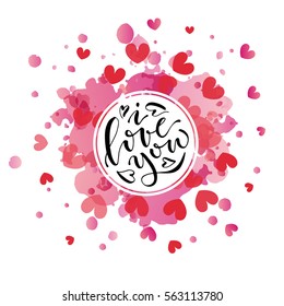Hand sketched I Love You text as Happy Valentines Day logotype, badge and icon. Romantic quote postcard, card, invitation, banner template. Lettering typography on textured background