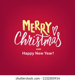 Hand sketched Merry Christmas text on textured background. Lettering typography for Happy New Year holidays greeting card, invitation, banner, postcard, web, poster template. Vector illustration.