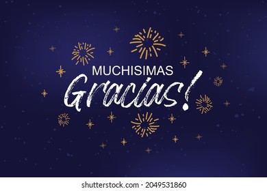 Hand sketched Muchisimas Gracias text as logotype, badge and icon. Gracias postcard, invitation, poster, banner template. Gracias lettering typography. Gracias card