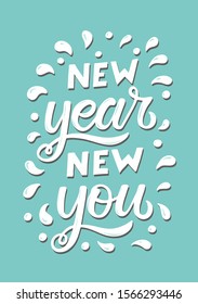 Hand sketched New Year New You text. Motivational and inspirational quote. 