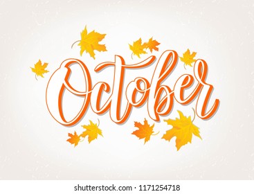 Hand sketched October text. Lettering typography. Vector illustration as poster, postcard, greeting card, invitation template. Concept October advertising
