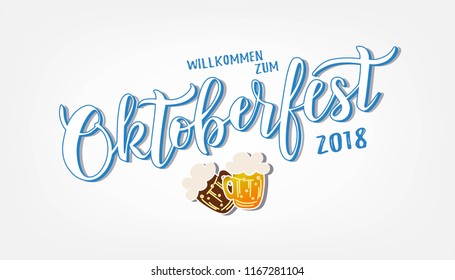 Hand sketched Oktoberfest text on textured background. Lettering typography for greeting card, invitation, banner, postcard, poster template. German translation: Welcome to Octoberfest 2018. Vector