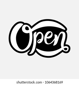 Hand sketched Open text for door, window as restaurant/café logotype, label, icon, store badge, bar poster, banner, tag. Lettering typography. Vector sign.
