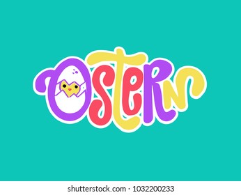 Hand sketched Ostern Easter text as logotype, badge and icon. Hand drawn postcard, card, invitation, poster, banner template. Lettering typography. Seasons Greetings. Easter kids lettering.