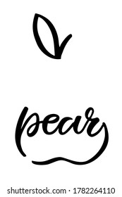 Hand sketched pear lettering typography. Logo design. Lettering template for banner, poster, t-shirt design, tag. Farmers market, Vegan farm. Healthy eating, food ingredient. Pear juice concept