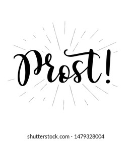 Hand sketched Prost quote in German, translated Cheers! Drawn Oktoberfest lettering typography, Wiesn vector illustration.