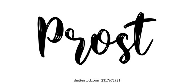 Hand sketched PROST quote in German, translated Cheers. Drawn Oktoberfest lettering typography, vector illustration