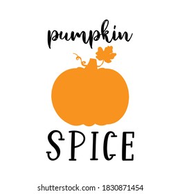 Hand sketched PUMPKIN SPICE quote as banner. Lettering for poster, label, sticker, flyer, header