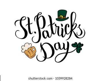 Hand sketched Saint Patrick's Day text as logotype, card, banner template. Vector illustration for Irish celebration design. Hand drawn typography badge with beer, green hat and shamrock.