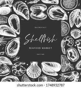 Hand sketched seafood design on chalkboard. Delicacy food frame. Perfect for restaurant recipe, menu, delivery, packaging. Vintage shellfish template. Mediterranean cuisine dishes on chalk board