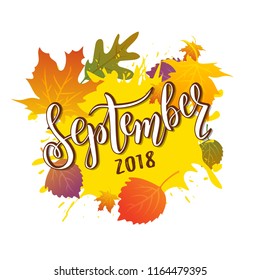 Hand sketched September text. Lettering typography. Vector illustration as poster, postcard, greeting card, invitation template. Concept September advertising