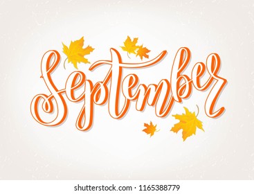 Hand sketched September text. Lettering typography. Vector illustration as poster, postcard, greeting card, invitation template. Concept September advertising