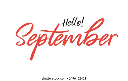 Hand sketched September text. Lettering typography. Vector illustration as poster, postcard, greeting card, invitation template. Concept September advertising