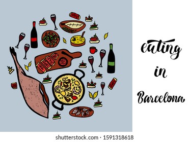 Hand sketched spanish food icons with lettering Eating in Barcelona for travel guide, tourist map, icon or emblem for food and drink, menu for restaurant, cafe, social media.