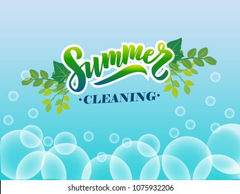 Hand sketched Summer cleaning text as logotype, logo, badge and icon on bubble background with leaves. Postcard, card, invitation, flyer, banner template. Lettering typography