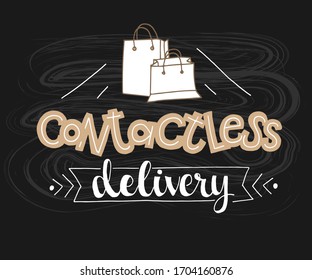 Hand sketched text Contactless Delivery with bags icons for poster, banner, screensaver for site, on-line shop. Protection logotype. Coronavirus protection. Letteing tipography.
