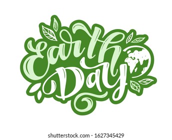 Hand sketched text 'Happy Earth Day'. Vector lettering for postcard banner template. typography for eco friendly ecology concept. World environment background