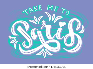 Handgezeichneter Text Führen Sie mich nach Paris in weißer Farbe auf texturiertem Hintergrund für Souvenirprodukte, Logo, Banner oder Emblem, Reise-Blog oder soziale Medien und Werbung. Handschrift.  