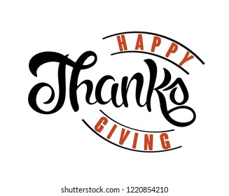 Hand sketched Thanksgiving typography lettering poster. Vector illustration isolated on white background.