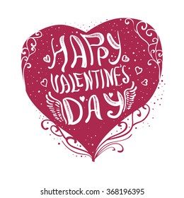 Hand sketched Valentine's Day text. Valentine's Day typography. Hand drawn lettering for St. Valentine's Day card template. Valentine's Day banner, flyer. Romantic quote lettering