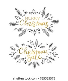 Hand sketched vector illustrations - 2 ready to use christmas lettering with floral elements. Winter set. Perfect for invitations, greeting cards, quotes, blogs, Wedding Frames, posters, prints