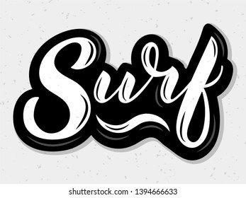 Hand sketched vector Surf lettering typography. Hand drawn Surfing vector illustration. Surf calligraphy for banner, poster, card. Vector lettering for Surfing. Ocean, beach, sport, summer holidays