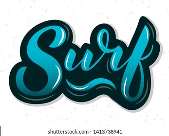 Hand sketched vector Surf lettering typography. Hand drawn Surfing vector illustration. Surf calligraphy for banner, poster, card. Vector lettering for Surfing. Ocean, beach, sport, summer holidays. 
