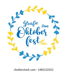 Hand sketched Grüße vom Oktoberfest quote in German, translated Greetings from Oktoberfest. Drawn Bavarian beer festival lettering typography for poster, postcard, banner, logo. Vector illustration