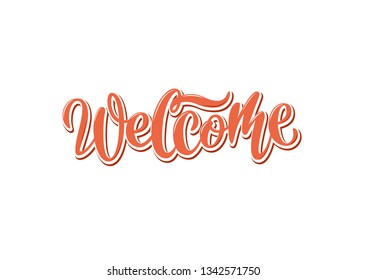 Hand sketched "Welcome" lettering typography. Drawn art sign. Motivational text. Greetings for logotype, badge, icon, card, postcard, logo, banner, tag. Celebration vector illustration EPS 10 - Vector