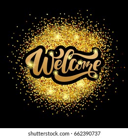 Hand sketched "Welcome" lettering typography. Drawn art sign. Motivational text. Greetings for logotype, badge, icon, card, postcard, logo, banner, tag. Celebration vector illustration EPS 10