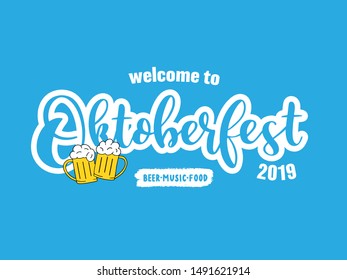 Hand sketched Welcome to Oktoberfest 2019 quote as header with beer mugs, on blue background. Vector illustration of Bavarian beer festival. Drawn Wiesn lettering for poster, banner, logo.