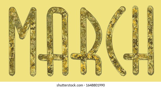Hand sketched word in 1920th style "March" with art deco font vector illustration with gold texture EPS 10 lettering typography. Template for menus print poster T-shirt bag banner cards calendar 
