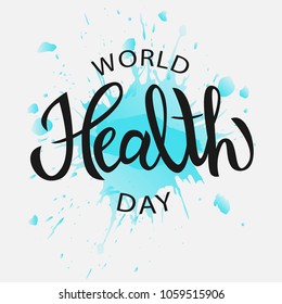 Hand sketched World Health Day text on textured background as badge, tag, icon. Celebration hand drawn text for postcard, card, banner template. Vector lettering typography. Vector.