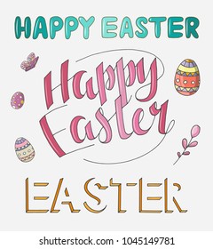 Hand sketches Happy easter lettering modern style. Greeting card text templates.  For celebration postcard, card, invitation, poster, banner template. Lettering typography.  Vector Illustration.