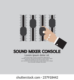 Hand With Sound Mixer Console Vector Illustration