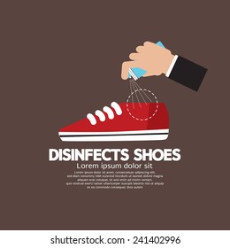 Hand Spraying Disinfects Can To The Shoes Vector Illustration