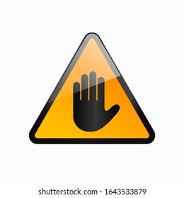 Hand stop, attention, danger, caution, warning sign. Risk vector. Hazard illustration. Exclamation alert symbol. Stop concept. Accident protection banner. Dangerous area image. Do not enter line mark.