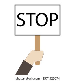 Hand with stop banner isolated on white background. Vector stock illustration. 