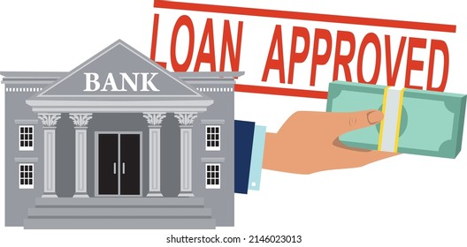 A hand with a stuck of money coming out of a bank, loan approved stamp on the background, EPS 8 vector illustration