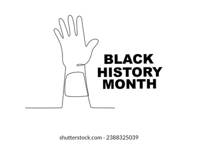 A hand supporting the role of African Americans. Black history month one-line drawing