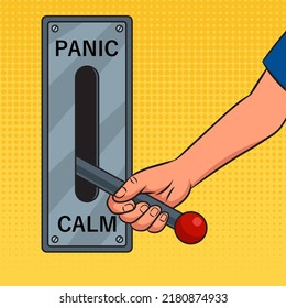 hand switches panic mode to calm mode pop art retro vector illustration. Comic book style imitation.