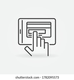 Hand and Tablet with Card line icon. Vector Online Banking concept sign in outline style