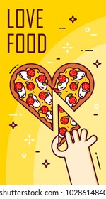 Hand takes a slice of pizza in the shape of heart. Vector banner for fast food. Thin line flat design card. 