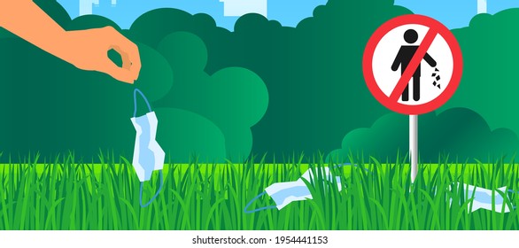 hand throw used face mask on grass lawn in the park no litter sign ecology problem environment pollution vector illustration