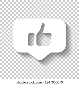 Hand with thumb up in notification cloud, like, social icon. White icon with shadow on transparent background