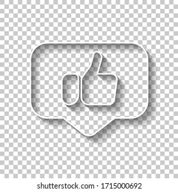Hand with thumb up in notification cloud, like, social icon. White outline sign with shadow on transparent background
