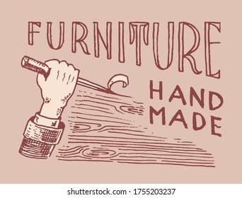 Hand with tool. Wood label for Workshop or signboards. Vintage logo, Badge for typography or t-shirt. Drawn engrave furniture sketch.