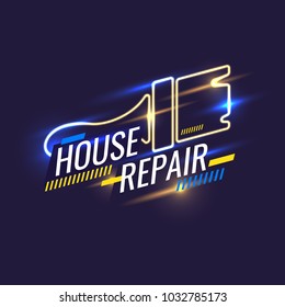 Hand tools for home renovation and construction. Neon House repair poster. Vector illustration and template.